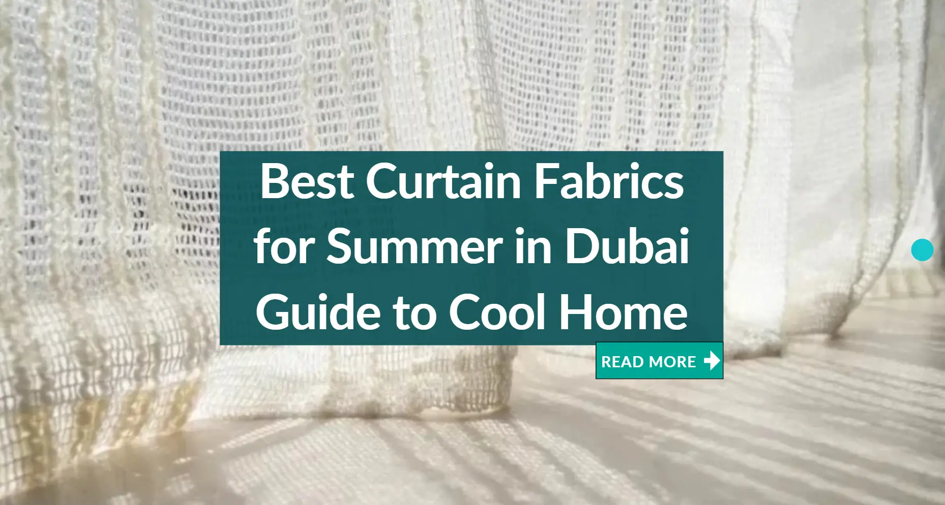 Best Curtain Fabrics for Summer