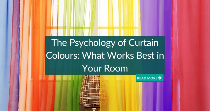 The Psychology of Curtain Colours