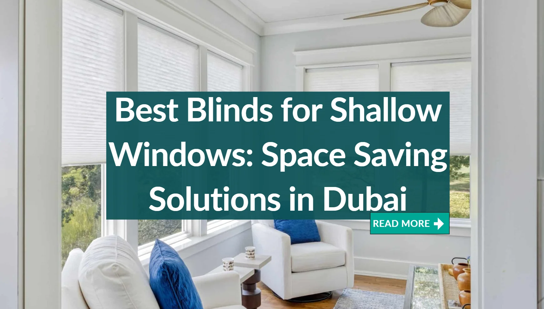 Best Blinds for Shallow Windows